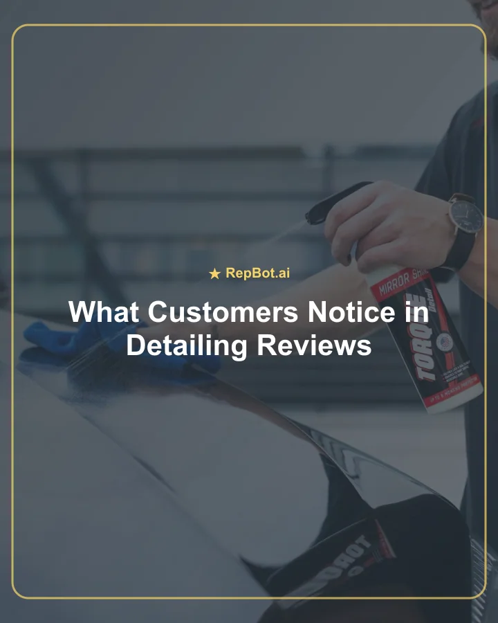 Car detailing supplies and a checklist representing the details customers mention in reviews.