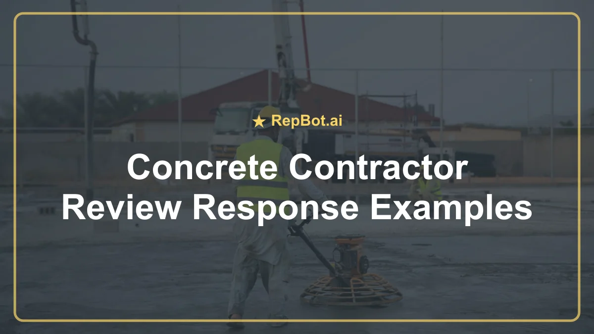 Concrete contractor finishing a residential driveway with review response examples overlay