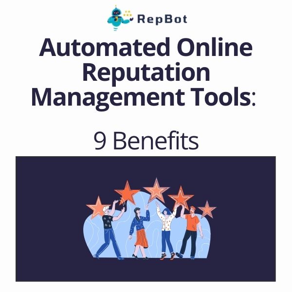 Cover image for the blog post titled 'Automated Online Reputation Management Tools: 9 Benefits'.