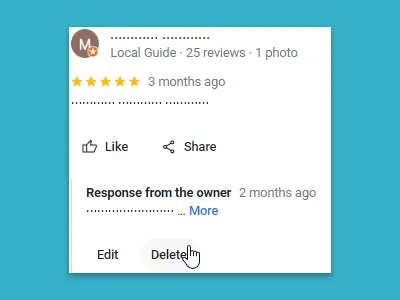 Screenshot of a Google review with an option to delete the owner's response, showing the 'Edit' and 'Delete' buttons.